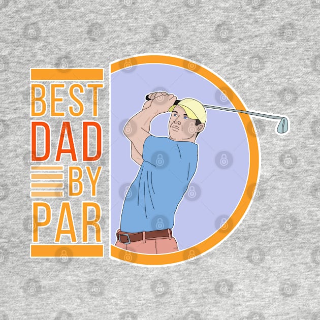 Best Dad By Par by DiegoCarvalho